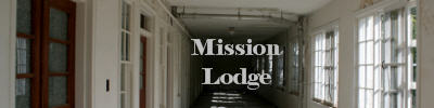 Main Buildings - Mission Lodge